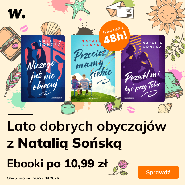Ebooki Natalii Sońskiej po 10,99 zł