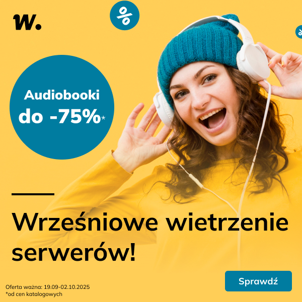 Wrześniowe wietrzenie serwerów: audiobooki do -75%