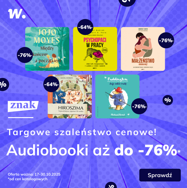 Audiobooki Znaku do 76% taniej