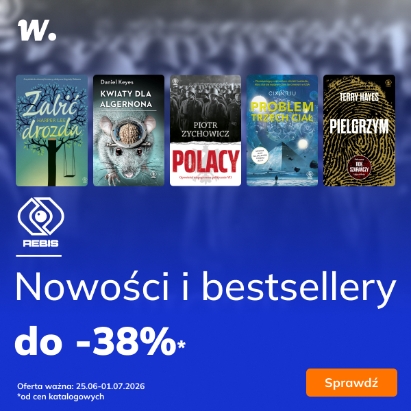 Nowości i bestsellery Rebisu -38%