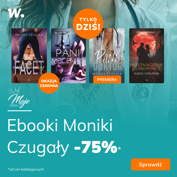 Ebooki Moniki Czugały -75%
