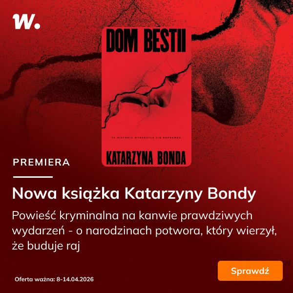 Nowa książka Katarzyny Bondy