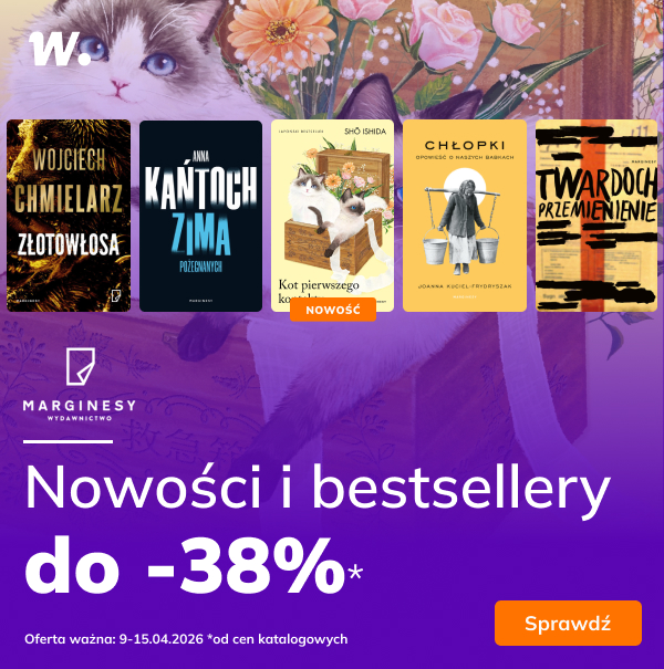Nowości i bestsellery od Marginesów