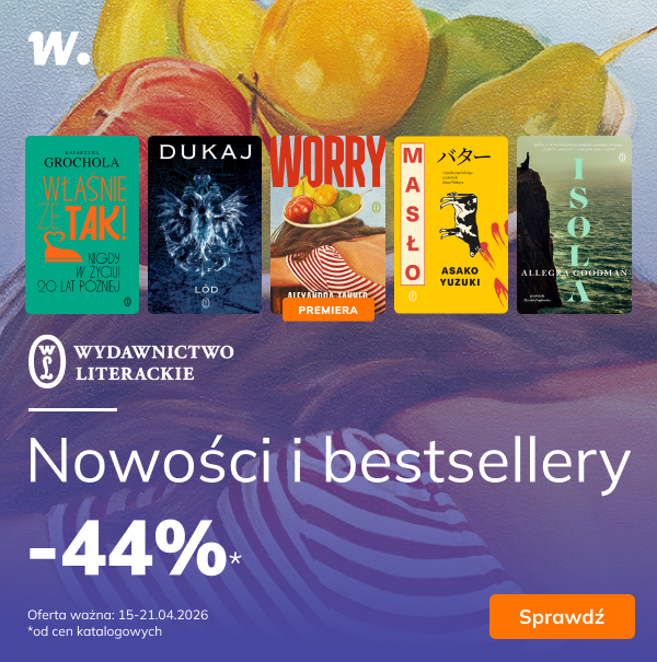 Nowości i bestsellery Wydawnictwa Literackiego