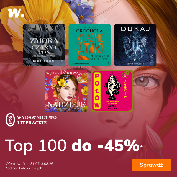 Audiobookowe top 100 od Wydawnictwa Literackiego