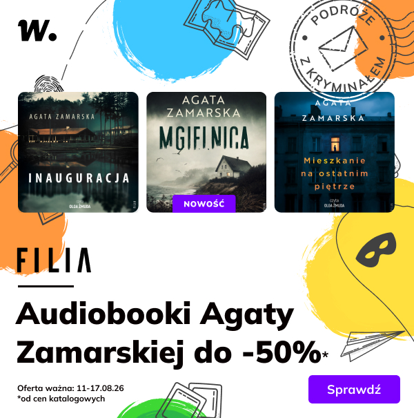 Audiobooki Agaty Zamarskiej do -50%