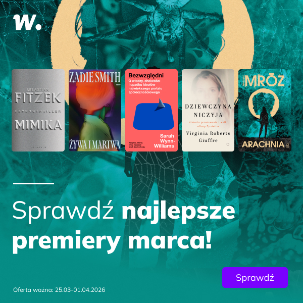 Najlepsze premiery marca!