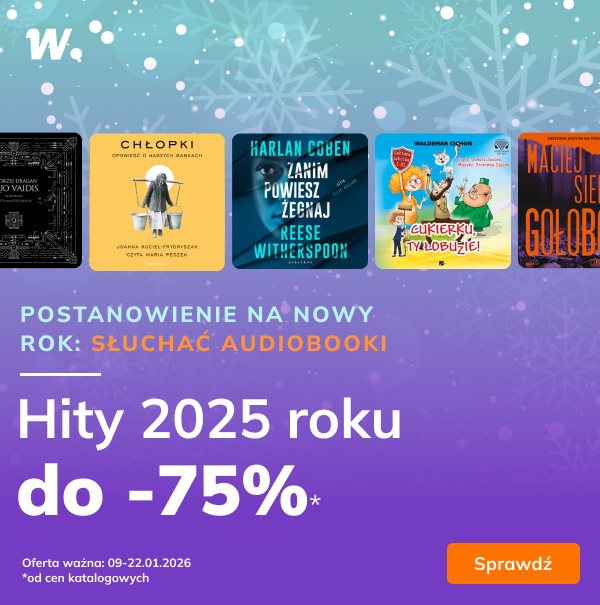 Audiobookowe hity 2025 roku do -75%