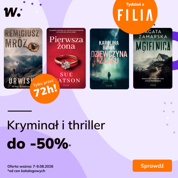 Kryminał i thriller wydawnictwa Filia do -50%